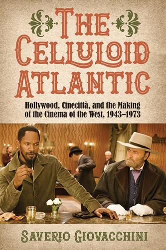 Cover image for The Celluloid Atlantic