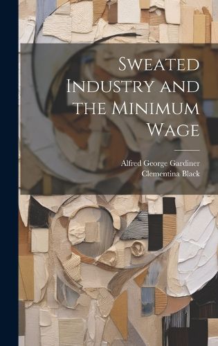 Cover image for Sweated Industry and the Minimum Wage