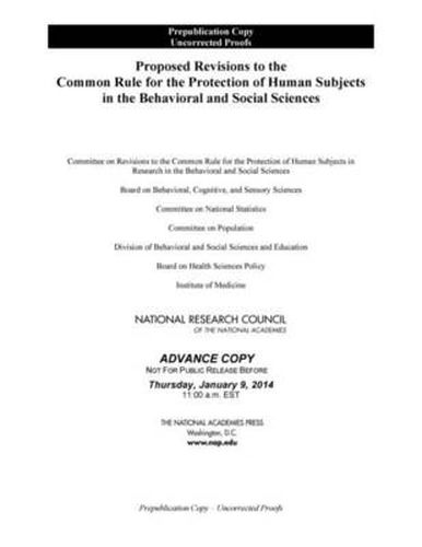 Proposed Revisions to the Common Rule for the Protection of Human Subjects in the Behavioral and Social Sciences