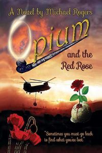 Cover image for Opium and the Red Rose