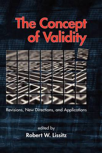 Cover image for The Concept of Validity: Revisions, New Directions and Applications