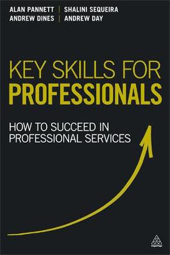 Cover image for Key Skills for Professionals: How to Succeed in Professional Services