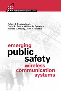 Cover image for Emerging Public Safety Wireless Communication Systems