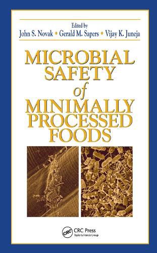 Cover image for Microbial Safety of Minimally Processed Foods