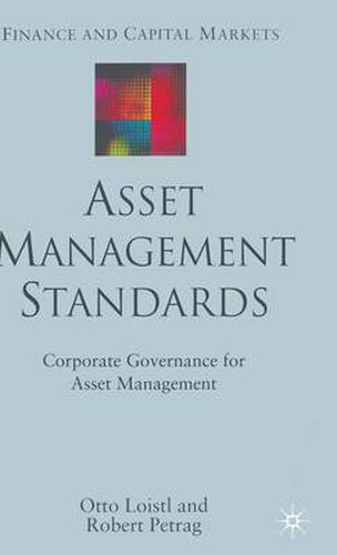 Cover image for Asset Management Standards: Corporate Governance for Asset Management