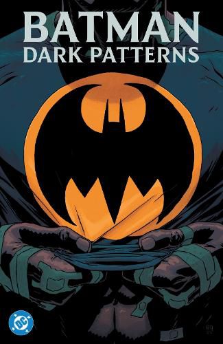 Cover image for Batman: Dark Patterns
