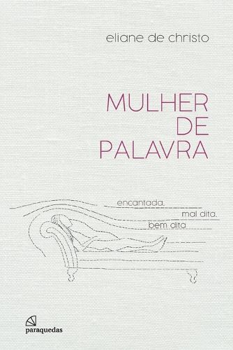 Cover image for Mulher de palavra