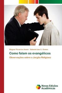 Cover image for Como falam os evangelicos