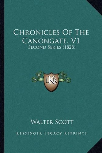 Cover image for Chronicles of the Canongate. V1: Second Series (1828)