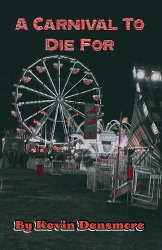 Cover image for A Carnival To Die For