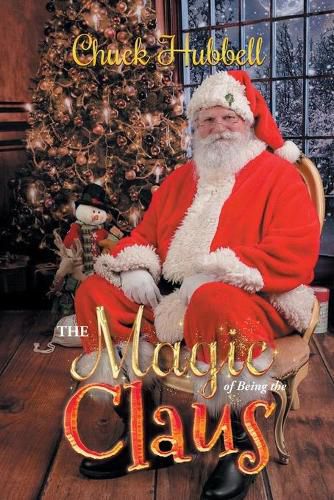 Cover image for The Magic of Being the Claus