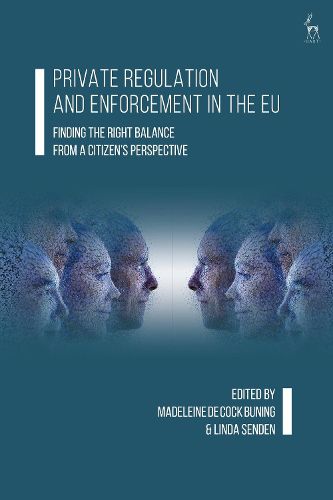 Cover image for Private Regulation and Enforcement in the EU