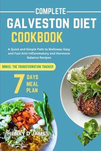 Cover image for Complete Galveston Diet Cookbook
