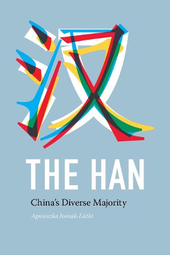 Cover image for The Han: China's Diverse Majority