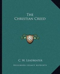 Cover image for The Christian Creed