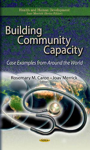 Cover image for Building Community Capacity: Case Examples from Around the World