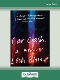 Cover image for Car Crash: A Memoir