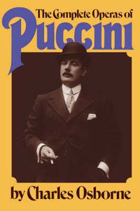 Cover image for The Complete Operas of Puccini