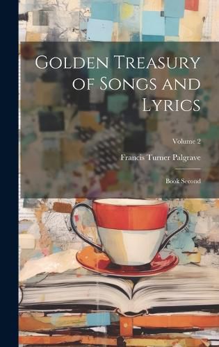 Cover image for Golden Treasury of Songs and Lyrics