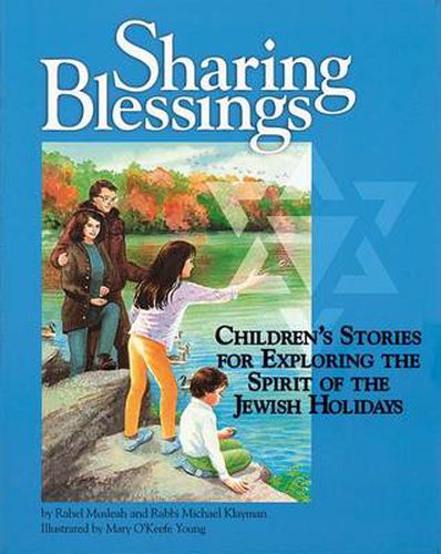 Cover image for Sharing Blessings: Children's Stories for Exploring the Spirit of the Jewish Holidays