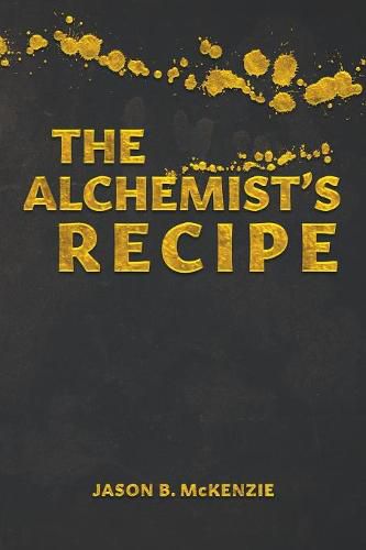 Cover image for The Alchemist's Recipe