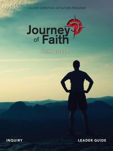 Cover image for Journey of Faith for Adults, Inquiry Leader Guide