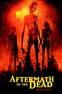 Cover image for Aftermath of the Dead