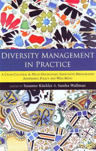 Cover image for Diversity Management in Practice: A Cross-Cultural & Multi-Disciplinary Annotated Bibliography Addressing Policy & Well-Being