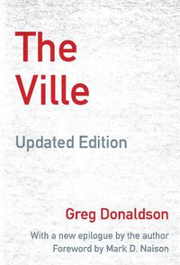 Cover image for The Ville: Cops and Kids in Urban America, Updated Edition