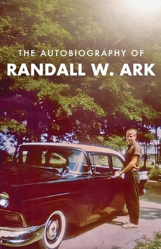 Cover image for The Autobiography of Randall Ark
