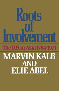 Cover image for Roots of Involvement