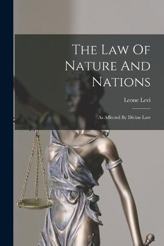 The Law Of Nature And Nations