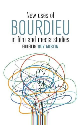 New Uses of Bourdieu in Film and Media Studies