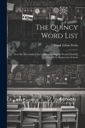 The Quincy Word List