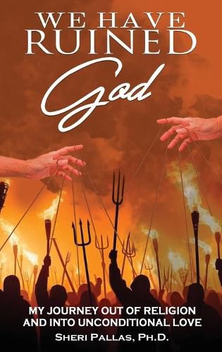 Cover image for We Have Ruined God