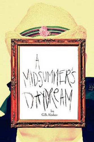 Cover image for A Mid-Summer's Daydream