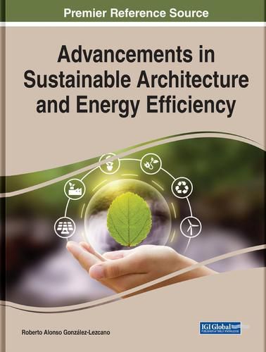 Cover image for Advancements in Sustainable Architecture and Energy Efficiency