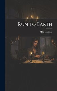Cover image for Run to Earth
