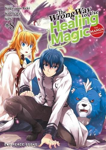 Cover image for The Wrong Way to Use Healing Magic Volume 8: The Manga Companion