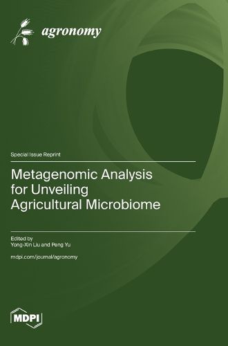 Cover image for Metagenomic Analysis for Unveiling Agricultural Microbiome