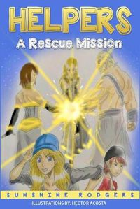Cover image for Helpers: A Rescue Mission