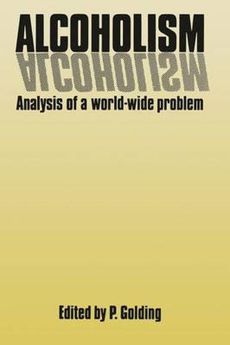 Cover image for Alcoholism: Analysis of a World-Wide Problem