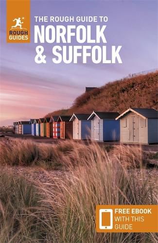 Cover image for The Rough Guide to Norfolk & Suffolk (Travel Guide with Free eBook)