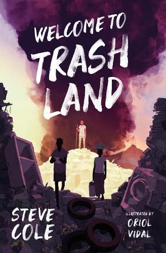 Cover image for Welcome to Trashland