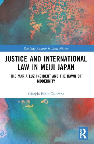 Justice and International Law in Meiji Japan