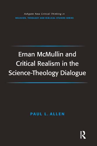 Cover image for Ernan McMullin and Critical Realism in the Science-Theology Dialogue