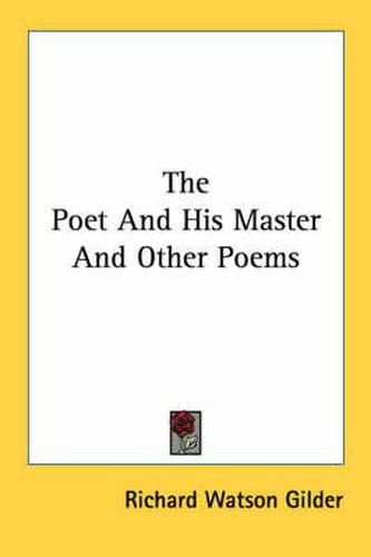 Cover image for The Poet and His Master and Other Poems