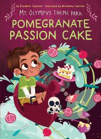 Cover image for Pomegranate Passion Cake