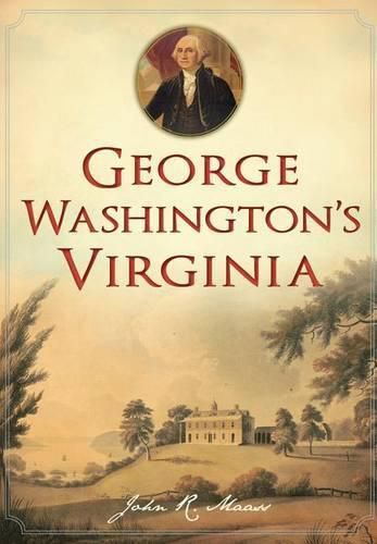 Cover image for George Washington's Virginia