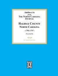 Cover image for Abstracts from the North Carolina Journal, Halifax County, North Carolina, 1795-1797. (Volume #2)